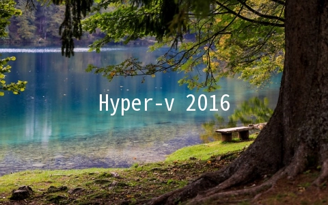 Hyper-v 2016 VHD Set